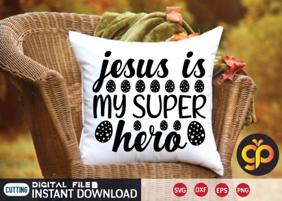 Jesus is My Super Hero Svg Design: A Versatile and Meaningful Cutting File